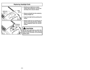 Page 30- 30 -- 19 - Protecteur du moteur
Protector de motor
➢El protector de motor esta localizado
detrás del soporte del tubo el la parte
de atrás de la aspiradora.
➢Se abre automáticamente para proveer
aire fresco al motor cuando hay
obstrucciones o cuando la bolsa esta
llena.
➢Es posible que el protector del motor se
abra cuando se usan las herramientas.
➢Revise la operación al colocar la mano
en el extremo de la manguera.
➢Si se abre el protector del motor, la
aspiradora hará un sonido diferente.
➢No...