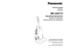 Page 1POWERPOWER
Before operating your vacuum cleaner,
please read these instructions completely.
Avant d’utiliser l’appareil, il est recommandé
de lire attentivement ce manuel.
Antes de usar su aspiradora, lea
completamente estas instrucciones por favor.VACUUM CLEANER
Aspirateur
Aspiradora
MC-UG773
Operating Instructions
Manuel d’utilisation
Instrucciones de operación
Printed in Mexico
ACØ1ZDDXZØØØ
Imprimé au Mexique
CØ1ZDDX1ØØØØ
Impreso en Mexico
- 48 -
PANASONIC CONSUMER ELECTRONICS COMPANY
DIVISION OF...