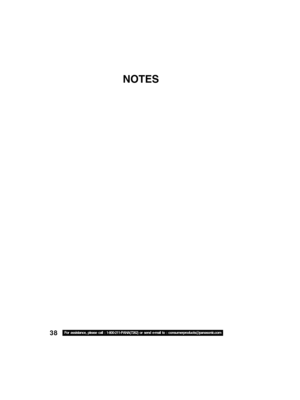 Page 38NOTES
For assisübance, please call : 1-800-211-PANA(7262) or send e-mail übo : consumerproducübs@panaüpsonic.com38 