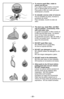 Page 23➢The dust cup, mesh filter, and filter
may be washed.  If necessary, rinse
with cold water only.
Le godet à poussière, le filtre à tamis et
le filtre peuvent être lavés.  Au besoin,
rincer à l'eau froide seulement.
El contenedor de polvo, filtro de malla, y
el filtro se pueden lavar.  Enjuague con
agua fría únicamente.
➢DO NOT wash filter case.
NE JAMAIS laver le porte-filtre.
No lave el soporte del filtro 
➢DO NOT use detergent or soap.
NE JAMAIS utiliser de détergent ou de
savon.
NO use ningún...