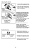 Page 20- 20 -
Adjusting the Handle
Handle
Release Pedal
Pédale de
dégagement de
l’inclinaison du manche
Pedal de liberación del mango
Pile Height
Pedal
Pédale de réglage de
la hauteur des brosses
Pedal de selección de
nivel de pelo de la alfombra
Pile Height Indicator
Indicateur de la hauteur
des brosses
Indicator de nivel de
pelo de la alfombra
➢Lower wand from upright position by
pressing on the handle release pedal. 
➢Select a pile height setting by press-
ing the small pedal on the rear of the
Power Nozzle....