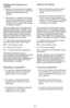 Page 21- 21 -
Ajustes del mango
Réglage de l’inclinaison du
manche
➢Baisser le manche depuis sa position
verticale en appuyant sur la pédale de
dégagement de l’inclinaison du
manche.
➢Sélectionner un réglage de la hauteur
des brosses en appuyant sur la petite
pédale à l'arrière de la tête motorisée.
L'indicateur de la hauteur des brosses
en indique la position. 
Uti li ser le ré gla ge “XLO” afin d’op ti mi ser le
net toya ge en pro fon deur. Tou te fois, il peut
être né ces sai re de re le ver la hau...