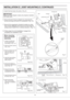 Page 99
Fig. 9
Fig. 11
2 Long screws
(M4X30)screw (M4X10)II
Conduit
Junction box cover
Circular duct
Joist
Fan body
Adaptor
claws
9
Make sure that adaptor claws are properly inserted
into body slots.
IMPORTANT:
5. Insert the fan body into joists. (Fig. 9)
6. Secure the fan body to adaptor by using thumb
screw and plug connector to receptacle. (Fig. 10)
7. Secure to joists by using
long screws (M4X30) and secure it to fan body by
using screw (M4X10) in vertical direction. (Fig. 11)the suspension bracket
II
8....