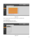 Page 65                                              
 60 
 
Figure 4-44 
Step 5. In snapshot interface, click on OK. System prompts it is successfully saved.  
 
4.3.1.3 Holiday Schedule 
Holiday schedule can set specific date as holiday.  
Step 1. Click on Holiday Schedule tab, see Figure 4-45. 
 
 
Figure 4-45  