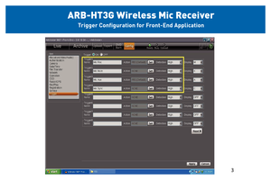 Page 43 
ARB-HT3G Wireless Mic  Receiv er  
–  Tr igge r Congu raon  for Fr ont-End Applicaon ARB-HT3G Wireless Mic Receiver
Trigger Configuration for Front-End Application 