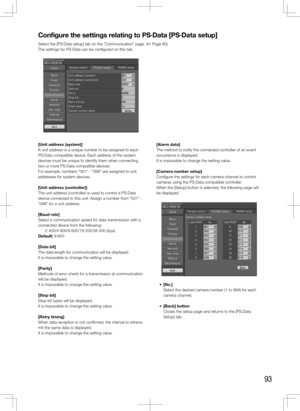 Page 9393
[Unit	address	(system)]
A unit address is a unique number to be assigned to each 
PS·Data compatible device. Each address of the system 
devices must be unique to identify them when connecting 
two or more PS·Data compatible devices.
For example, numbers "001" - "099" are assigned to unit 
addresses for system devices.
[Unit	address	(controller)]
The unit address (controller) is used to control a PS·Data 
device connected to this unit. Assign a number from "001" -...