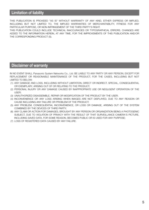 Page 5Limitation of liability
THIS  PUBLICATION  IS  PROVIDED  "AS  IS"  WITHOUT  WARRANTY  OF  ANY  KIND,  EITHER  EXPRESS  OR  IMPLIED, 
INCLUDING  BUT  NOT  LIMITED  TO,  THE  IMPLIED  WARRANTIES  OF  MERCHANTABILITY,  FITNESS  FOR  ANY 
PARTICULAR PURPOSE, OR NON-INFRINGEMENT OF THE THIRD PARTY'S RIGHT.
THIS  PUBLICATION  COULD  INCLUDE  TECHNICAL  INACCURACIES  OR  TYPOGRAPHICAL  ERRORS.  CHANGES  ARE 
ADDED  TO  THE  INFORMATION  HEREIN,  AT  ANY  TIME,  FOR  THE  IMPROVEMENTS  OF  THIS...