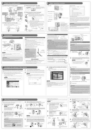 Page 2When connecting the camera using PoE (Power over 
Ethernet)
Configuring the camera so that it can be accessed from a PC
If you are using firewall software on your PC, the Setup Program may not be able to find any cam-
eras on your network. Configure the setting of the camera after temporarily invalidating the firewall 
software.
1 
Insert the provided CD-ROM into the CD-ROM drive of your PC
The License Agreement will be displayed. Read the Agreement and choose I accept 
  ●
the term in the license...