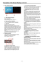 Page 7

Description. of . the . Screen . Displays.(continued)
.Video . Display . Section
(I
(J(K
.Video. Display . Section
Video is displayed. 
(See "Switching screens," page 11.)
.Date. and . time . indication
The current playback position is displayed.
.Seek. bar
Indicates the playback position. 
Sliding the bar will change a playback location. 
Clicking on the left side of the switch will move the 
playback location backward by 1/20 of the content 
length, and clicking on the right side...