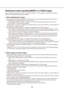 Page 121213
Restrictions when operating MPEG-4 or H.264 images
There are following restrictions for each function when MPEG-4 or H.264 \
images are used with this software. 
Read the following before operating this software.
1. When displaying live images
Black screen may be displayed for the first few seconds (*) when the\
 following operations are performed 
•	
while displaying live images in MPEG-4 or H. 264 format. When trying to display live images in MPEG-4 or H. 264 format. (By swit\
ching camera...