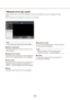 Page 122122123
Note:The network error log list will be kept updated.
•	
n  [Buzzer stop] button
The buzzer sounding to announce an alarm or error 
will be stopped.
n Network error log list
Descriptions of the notified errors will be displayed in 
list form. Up to 1000 descriptions will be displayed.
n Time & date
Time & date when the network error occurred will be 
displayed. The time & date will be followed by an 
asterisk "*" when the daylight saving time is applied.
n Event
Description of the network...