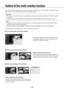 Page 393839
Outline of the multi-monitor function
The multi-monitor function using up to four PC monitors is available, an\
d it makes possible to display the oper-
ation window, the live window and map window simultaneously.Important: To use the multi-monitor function, it is necessary to purchase the Exten\
sion Software WV-ASE201 and add 
•	
the license.
To user the multi-monitor function, it is necessary to install an additi\
onal video card on the PC in use.
•	
Note: Availability of the live window can be...