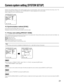 Page 2121
Camera system setting [SYSTEM SETUP] 
Performs  the  settings  relating  to  the  camera  system  such  as  synchronization,  alarm  input/output  terminal  and  privacy  zone.  The 
following settings can be configured on the “SYSTEM SETUP” screen displayed from the top screen. 
Refer to page 5 for how to call up the screen. 
10. Synchronization method [SYNC]
Only internal synchronization (INT) can be used. 
Multiplexed vertical drive (VD2) synchronization cannot be used.
11. Privacy zone setting...