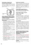 Page 6262
Ne pas diriger ce produit vers de
puissantes sources déclairage.
Une source déclairage telle que celle dun
projecteur déclairage risque de provoquer
une hyper-luminosité du spot (sorte de
saturation de léclairage) voire une marbrure
(lignes verticales).
Arrêter le disjoncteur associé à lalimenta-
tion qui alimente ce produit lorsque des
conditions anormales de lalimentation de
ce produit se présentent.
Éviter toute installation dans les emplace-
ments suivants.
• Emplacements risquant dêtre humides...