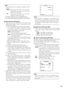 Page 1111
Note: 
•		The 	following 	are 	the 	differences 	between 	AUTO	
and	FIX.	
     AUTO  :		Selecting	 X32	AUTO,	 for	example, 	
automatically  increases  sensitivity,  up  to 
a	maximum	of	32	times.	
     FIX  :		Selecting	 X32	FIX,	 for	example, 	
increases sensitivity 32 times. 
•		 Turning	on	SENS	UP	can	cause	digital	noise
			and	white	spots	(blemish)	to	appear	in	the	picture.
6  White Balance (WHITE BAL)
  1.  Move  the  cursor  to  WHITE  BAL,  and  then  tilt  the 
joystick  left  or  right  to...