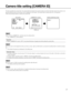 Page 77
Camera title setting [CAMERA ID]
This item specifies the camera title. The camera title that indicates the camera location and other information about the camera is cre-
ated with alphanumerics and symbols, and is displayed on the screen. The camera title is named with up to 16 characters. 
Follow the procedure below to specify the camera title. Step 1
Select "ON" for "CAMERA ID", and then press the setting button. 
  →  The "CAMERA ID" screen appears. 
Important:
	 •	 When...