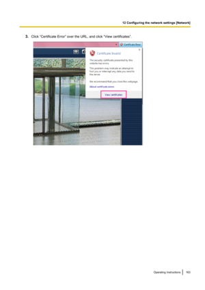 Page 1633.Click “Certificate Error” over the URL, and click “View certificates”.Operating Instructions163
12 Configuring the network settings [Network]   