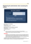 Page 3Registering the administrator when accessing the
camera When the camera is accessed for the first time, an administrator registration screen is displayed.
[User name (1 to 32 characters)]
Enter a user name.
Available number of characters: 1 - 32 characters
Unavailable characters: " & : ; \
[Password (8 to 32 characters)]/[Retype password]
Enter a password.
Available number of characters: 8 - 32 characters
Unavailable characters: " &
Note
•Entries are case sensitive so take care when entering user...