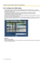 Page 888.5.9  Configure the VIQS settingClick the [Setup>>] button of “VIQS” on the [Image/Position] tab of the “Image/Audio” page. ( ®page 58)
VIQS is an abbreviation of Variable Image Quality on Specified area and is a feature that enables you to change
the images of a specified area.
It is possible to enhance the image quality of the specified range within a shooting area (image).
It is also possible to moderate the image data size by lowering the image quality of other areas.
The VIQS setting is available...