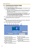 Page 32Installation/Troubleshooting
32
1.11 Confirming the Camera Image
1.Start up the web browser on your PC.
2.Enter http://IPv4 Address (or URL):Port Number on the address bar, and 
press [Enter] on the keyboard.
 When port number is 80 (default), you do not need to enter port number. 
See page 
43 of the Operating Instructions on the Setup CD-ROM for 
details about port number.
 For IPv6 connection, see page 14 and page 15 of the Operating 
Instructions on the Setup CD-ROM and prepare the requirements....