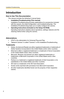 Page 2Installation/Troubleshooting
2
Introduction
How to Use This Documentation
The camera includes the following 2 manual types.
•Installation/Troubleshooting (This manual)
Installation/Troubleshooting provides explanations for accessories included 
with the camera, the initial configuration, and troubleshooting tips. The 
Installation/Troubleshooting helps you to easily configure the camera.
Operating Instructions (Included on the Setup CD-ROM)
Operating Instructions explains about operations, settings,...