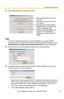 Page 21Installation/Troubleshooting
21[For assistance, please call: 1-800-272-7033]
3.Click [Automatic Setup (Internet Access)].
Note
In order for Internet access to be properly enabled, your routers UPnPTM 
feature should be enabled. Most router ma nufacturers disable this feature. See 
http://panasonic.co.jp/pcc/products/en/netwkcam/  for more information. 
4.Enter the user name and password that were set, and click [OK].
5.To enable Internet access, select [Enable]. Choose [Disable] if you wish to 
restrict...