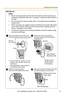 Page 41Installation/Troubleshooting
41[For assistance, please call: 1-800-272-7033]
Wall Mount
Notes
 Drive mounting screws into the wall. Be careful to avoid touching any 
metalwork (metal/wire laths etc.), conduits or electrical cables buried in 
the wall.
 Do not mount the camera upside down. The image may be displayed 
upside down.
 When mounting, we suggest using the hardware we provide. Mounting 
in any other manner may cause the camera to fall, causing personal 
injury or damage to the camera.
 To...