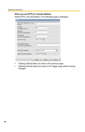 Page 102Operating Instructions
96
When you set [FTP] for Transfer Method
Select [FTP], and click [Next>]. The following page is displayed.
 Clicking [