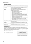 Page 106Operating Instructions
106
Headings Displayed
Connection Log
The connection, disconnection and authentication logs during PPPoE or DHCP connection are 
displayed. You can check the connecting IP address in the connection log. 100 logs can be displayed 
on 1 page and 400 can be recorded in total. When there are more than 100 logs, select the page 
number at the bottom of the page and search for the required log.
No.This is the log number. Numbers are attributed from the most recent.
TimestampThe time when...