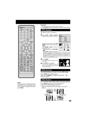 Page 4545
2
To display a picture menu, press DVD
MENU. (To return to a file menu, press
TITLE.)
Press 
/ or / to select the
desired JPEG file.
¥ To display next list, press SKIP 
/.
¥ When PLAY has been pressed after
displaying the file menu, or when the disc tray has been closed
after pressing PLAY in step 2, playback begins automatically start-
ing from the first file. In this case, if the first file is a JPEG file, the
first JPEG file is played back. If the first file is an MP3 file, only
MP3 files are...