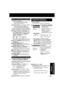 Page 6767
Operaciones básicas para la reproducción
1
2
3Inserte un cassette,La alimentación del DECK se activa.
En la Pantalla de Visualización Multi
Función se ilumina “VCR”.
Presione PLAY para reproducir el cassette.Si el cassette no tiene la lengüeta de
prevención de grabación (página 6), se
inicia la reproducción automáticamente.
Detalles especiales durante la grabación
Presione FF/SLOW+ o REW/SLOW- para
búsqueda de escenas hacia delante/ hacia
atrás. Presione PLAY para liberar. Durante
la búsqueda, cada...