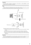 Page 1919
Important:
	 •	 This	video	output	 is	intended	 for	confirmation	 of	view	 angle,	 etc.	during	 installation	 or	repair	
service, and not for recording or monitoring.
Note:
	 •	 Monitor	 output	jack	has	higher	 priority	 than	video	 output	 connector.	 Video	cannot	 be	output	
through the video output cable after connecting the adjustment monitor.
Mind  Your HandMind  Your Hand
Tilting lock screw
Yow lock screw Panning lock screw
Warning Label
  4    Repeat the steps (1) and (2) to adjust the camera...