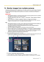 Page 251.6  Monitor images from multiple camerasImages from multiple cameras can be displayed on a multi -screen. Images from 4 cameras  (up to 16 cameras)
can be displayed simultaneously. To display images on a multi-screen, it is necessary to register cameras in
advance. 4 cameras can be registered as a group and up to 4 groups (16 cameras) can be registered.
( ® page 132)
IMPORTANT
•When displaying images on a 16 -screen, panning, tilting and zooming operations become unavailable
for images from cameras with...