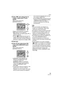 Page 35Básico
35VQT0Y78
3Pulse 2/1 para seleccionar la 
imagen, luego pulse 4 para 
ajustar.
(Sólo cuando selecciona 
[BORRADO MULT.])
 Repita el procedimiento susodicho.
 [ ] aparece en las imágenes 
seleccionadas. Si vuelve a pulsar 4, el 
ajuste se cancela.
 El icono [ ] destella de color rojo si la 
imagen seleccionada está protegida y no 
pueden ser borrada. Cancele el ajuste de 
protección y luego borre la imagen. (P86)
4Pulse [ ].
5Pulse 3 para seleccionar [SI], 
luego pulse [MENU/SET] para 
ajustar....