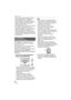 Page 92Ajustes de menú
92VQT0Y78
podría no ser posible copiarlas si éstas 
fueron editadas por un ordenador.)
 Los ajustes DPOF en los datos de la 
imagen original no se copiarán. Ajuste de 
nuevo los ajustes DPOF después de 
terminar la copia. (P84)
 Si en destino de la copia hay una imagen 
con el mismo nombre que la a ser 
copiada, la imagen no se copiará. (P106)
 Si copia los datos de la imagen de la 
memoria integrada a una tarjeta que no 
tenga bastante espacio libre, los datos de 
la imagen sólo se...