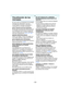 Page 122- 122 -
Otro
Visualización de los 
mensajes
En unos casos se visualizarán en la pantalla 
mensajes de confirmación o de error.
Los principales mensajes se describen a 
continuación en concepto de ejemplo.
[ESTA TARJETA ESTÁ BLOQUEADA]
El interruptor de protección contra la escritura 
en la tarjeta de memoria SD y la tarjeta de 
memoria SDHC pasa a [LOCK]. Desplácelo 
atrás para desbloquearlo. (P13, 101, 107)
[IMAGEN IRREPRODUCIBLE]
Grabe una imagen o inserte una tarjeta con 
una imagen grabada y luego...