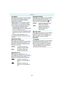 Page 21- 21 -
Preparación
[REINIC.]
Pulse [ ] para visualizar el menú [CONF.] y 
seleccione el elemento para ajustar. (P17)
Los ajustes de menú [REC] o [CONF.] 
reinician de los iniciales.
 (P92) está fijado en [OFF] y 
[GIRAR PANT.] (P95) está fijado en [ON].
 Si se reinician los ajustes del menú [CONF.], 
reinician también los siguientes ajustes.
– Los ajustes del cumpleaños para 
[NIÑOS1]/[NIÑOS2] (P58) y [MASCOTAS] 
(P59) en el modo de escena.
– El número de días que han pasado a partir 
de la fecha de...