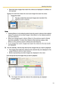 Page 71Operating Instructions
71
 Days that have images that match the criteria are displayed in boldface on the calendar.
Note
 Clicking [Return to the default position] se ts the search criteria to their default 
values. To search all recorded images, click [Return to the default position] 
and click [Search].
 When you change search criteria, [Return to the previous search criteria]  becomes available. To return the criteria to their previous values, click 
[Return to the previous search criteria] and...