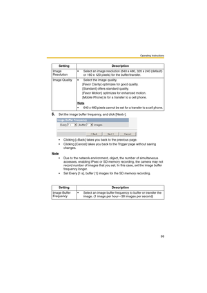 Page 107Operating Instructions
99
6.Set the image buffer frequency, and click [Next>].
 Clicking [