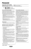 Page 1Important Information
Network Camera
Model No.BL-C101(Wired Type)
BL-C121(Wireless/Wired Type)
©    Panasonic Communications Co., Ltd. 2008 
PNQX1565ZA   KK0908CM0
How to Use the Documentation
This manual is written for both the BL-C101 (Wired Type) and BL-C121 
(Wireless/Wired Type). Available features and operations vary slightly 
depending on the model. You can confirm the model no. of your camera by 
checking the model no. printed on the front of the camera.
Model number suffix “A” is omitted from...