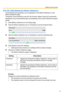 Page 11Additional Feature Guide
11
[For BL-C30] Setting the Motion Detection
The threshold and sensitivity can be adjusted for the Motion Detection on the 
Motion Detection page.
Threshold: If the threshold is set low, this function detects nearly all movements.
Sensitivity: If you set sensitivity high, the amplitude of the motion detection bar gets 
jumpy.
1.Click [Motion Detection] on the Setup page.
2.Click the Motion Detection bar in Threshold to set the threshold level.
3.Click the Motion Detection bar in...