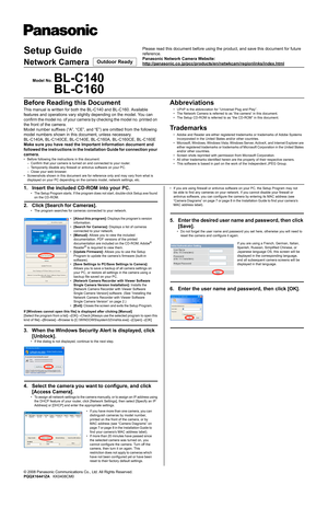 Page 11. Insert the included CD-ROM into your PC.
• The Setup Program starts. If the program does not start, double-click Setup.exe found 
on the CD-ROM.
2. Click [Search for Cameras].
• The program searches for cameras connected to your network.
If [Windows cannot open this file] is displayed after clicking [Manual]
[Select the program from a list]→[OK]→Check [Always use the selected program to open this 
kind of file]→[Browse]→Browse to [C:\WINDOWS\system32\mshta.exe]→[Open]→[OK]
3. When the Windows Security...