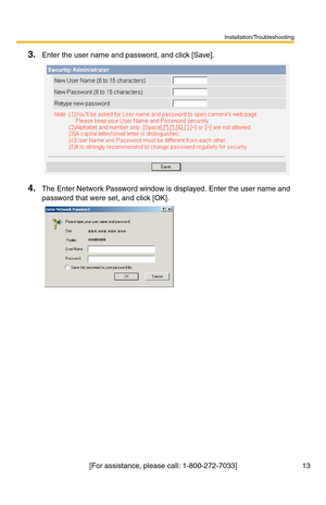 Page 17Installation/Troubleshooting
 13[For assistance, please call: 1-800-272-7033]
3.Enter the user name and password, and click [Save].
4.The Enter Network Password window is displayed. Enter the user name and 
password that were set, and click [OK]. 