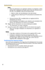 Page 42Operating Instructions
42
Notes
 When the Viewnetcam.com registration website is not displayed, confirm 
that the URL is displayed in the right column of the Your Account Link. If 
the URL is not displayed, follow the procedures below.
 Personal (Camera) URL is available after you registered with the 
Viewnetcam.com service.
 If port forwarding is not enabled or your network is not connected to the 
Internet, the Viewnetcam.com service is not available.
6.Register with the Viewnetcam.com service...