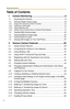 Page 6Operating Instructions
6
Table of Contents
1 Camera Monitoring .......................................................8
1.1 Accessing the Camera ...................................................................8
1.2 Viewing Single Camera page .......................................................10
1.2.1 Image Auto Centering (Click to Center) ...................................................15
1.2.2 Capturing a Still Image...