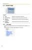 Page 94Operating Instructions
94
3.2 Support page
3.2.1 Help page
The Help page displays explanations for each feature about the following 1. to 6. 
items.
Clicking [Help] on the Support page displays the next page.
Support
(1)HelpDisplays the Help page (see page 94).
(2)Wireless HelpDisplays the Wireless Help page (see page 95).
(3)Product 
InformationDisplays product information website (see page 95).
(4)Support 
InformationDisplays support information website (see page 95).
(1)
(2)
(3)
(4) 