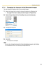 Page 115
Operating Instructions
101
2.7.4 Changing the Keyword of the Recorded Images
You can change the keyword set to the recorded images.
1.Select the image that you want to change the keyword in [Playback list].
 See page 89 for how to display recorded images in [Playback list].
2.Select [Change Keyword] from the editing menu and click [Execute].
4.Changing the keyword.
5.Click [OK].
 The keyword is changed.
Note
You can also change the keyword on the multi-playback page by right-clicking 
on the playback...