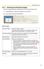 Page 81
Operating Instructions
67
2.5.2 Searching the Recorded Images
Search for recorded images and display them in the Image Timelines Chart.
1.Select [Window]  [Recorded Images] on the menu bar.
2.Enter search criteria and click [Search].
Search criteria
Searched Target Select the folder to search.
To search a folder other than the destination folder, select 
[Select Folder], click [Browse...] and select a folder.
Time Period SettingTo search by time period, select the [Time Period Setting] 
check box and...