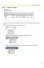 Page 47Operating Instructions
47
2.5.3 Timer List Page
You can set, change, enable/disable or delete timer on the timer list page (see page 
58).
 Right-click the timer list to display the menu.
 Select the timer name, and right-click it to display the menu.
 Select the multiple timer names, and right-click them to display the menu.
Timer List
List the set timers. 