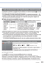 Page 11VQT2N00   11
Carga de batería y capacidad de memoria restantes
Fotografías restantes (→92)Visualizado cuando no hay tarjeta insertada (las fotografías se 
guardarán en la memoria incorporada)
Capacidad restante de la batería (sólo cuando se usa batería)
(parpadea en rojo)
Si la marca de la batería parpadea en rojo, vuelva a cargar la batería o 
sustitúyala. (→8)
Cuando está operando
La tarjeta 
 o la memoria incorporada  se iluminan en color rojo.Esto significa que se está ejecutando una operación, como...